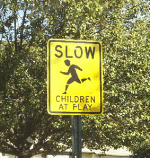 REFLECTIVE CHILDREN AT PLAY SLOW SCHOOL STREET SIGN  